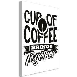 Πίνακας - Cup of Coffee Brings Together (1 Part) Vertical