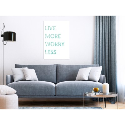 Πίνακας ζε καμβά - Live More Worry Less (1 Part) Vertical