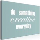 Πίνακας ζε καμβά - Do Something Creative Everyday (1 Part) Wide