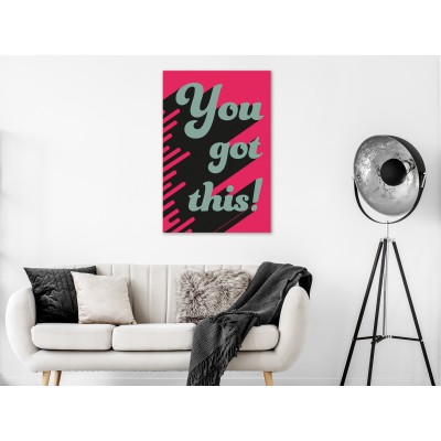 Πίνακας ζε καμβά - You Got This! (1 Part) Vertical